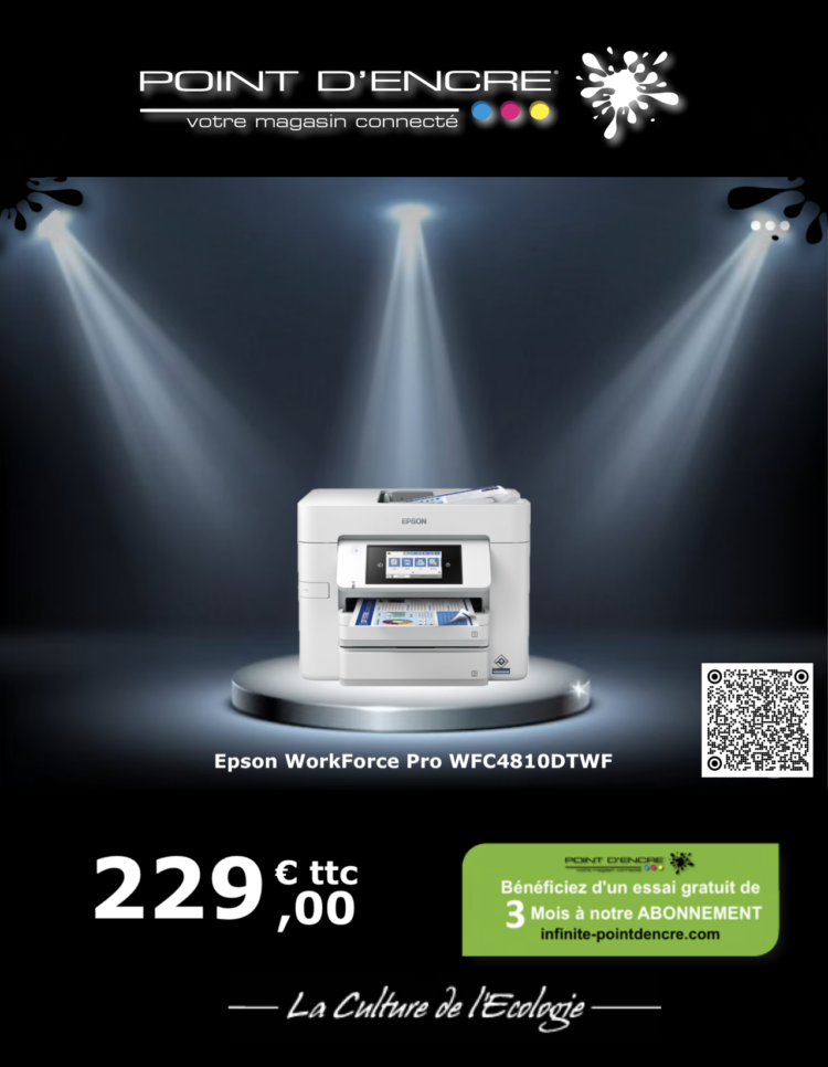 POINT D'ENCRE Présente : L'imprimante Epson WorkForce Pro WFC4810 DTWF...