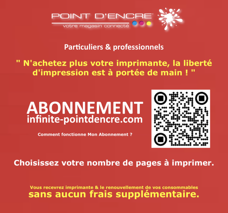 Avec infinite-pointdencre.com :  " N'achetez plus votre imprimante, la liberté d'impression est à portée de main ! "  