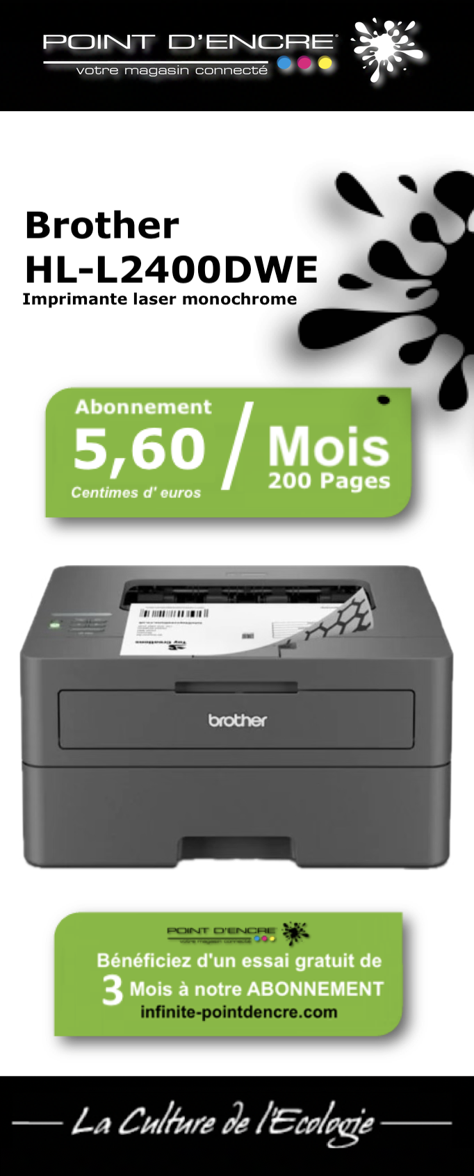 Brother HL-L2400DWE infinite-pointdencre : L’abonnement Imprimante + Consommables qui vous Simplifie la Vie !!!