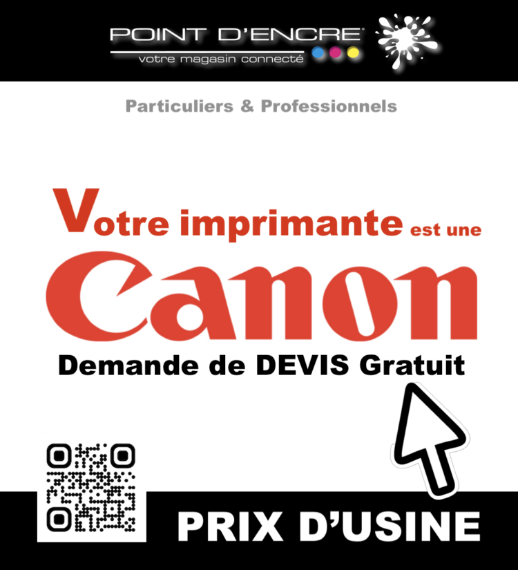 DEMANDE DE DEVIS GRATUIT CANON : #PointDencre #Écologie #Économie #ImpressionResponsable #CartouchesCanon #ServiceProximité #DevisGratuit #Recyclage #ImpressionDurable #SoutienLocal