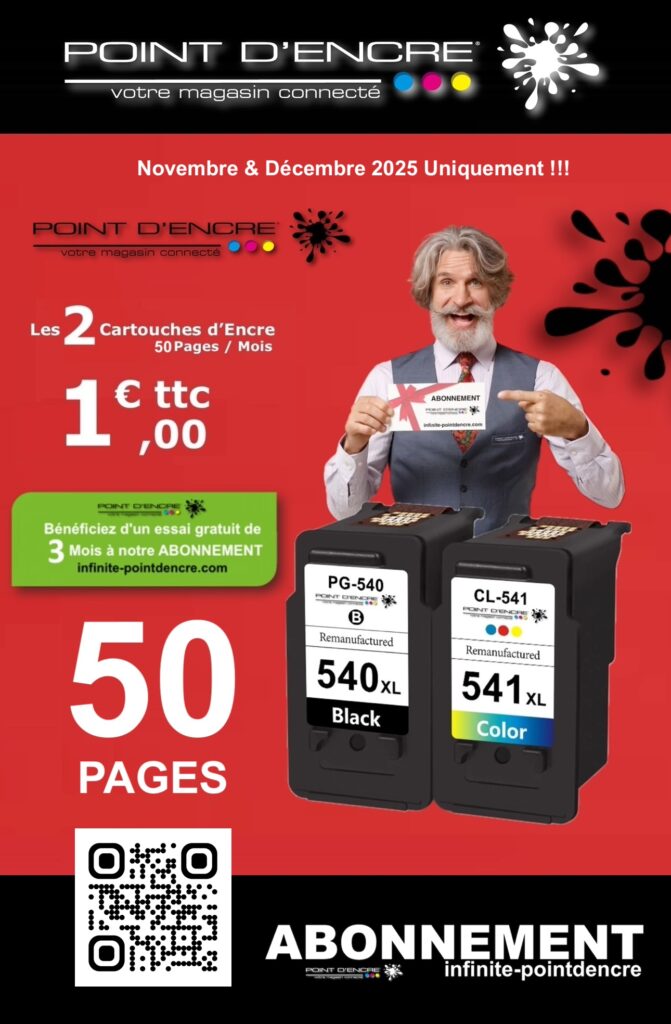 PG-540XL / CL-541XL pour imprimante CANON à 1€ / Mois les 2 cartouches Pour 50 Pages... #InfinitePointDencre #AbonnementImpression #ImpressionEconomique #CartouchesCanon #PG540XL #CL541XL #LivraisonGratuite #Garantie3Ans #ImpressionQualité #Flexible #SansEngagement #ImpressionFacile #RenouvellementAutomatique #PagesTransferées #ServiceClient #ImprimantesCanon #ImpressionPhoto #Économie #AbonnementImprimante #OffreSpéciale #Novembre2025 #Décembre2025 #ImpressionN'importeQuand #SolutionsImpression #TranquillitéDesprit #TroisMoisGratuits #AbonnementAutomatique